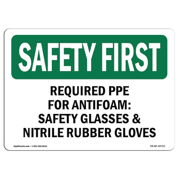 OSHA Sign, Required PPE For Antifoam Glasses, 24in X 18in Aluminum, 24" W, 18" H, Landscape